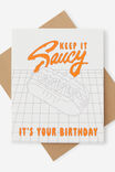 KEEP IT SAUCY
