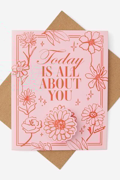 Premium Badge Birthday Card, TODAY IS ALL ABOUT YOU